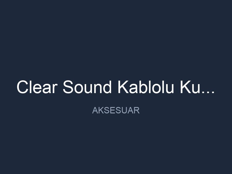 Garrett Dedektör Clear Sound Kablolu Kulaklik Fiyatları
